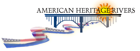 American 
Heritage Rivers