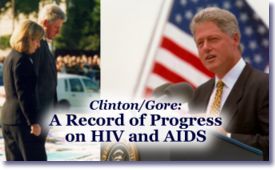 Clinton/Gore: A Record of Progress on HIV and AIDS