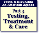 Part 3: Testing, Treatment and Care